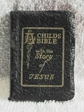 Antique Mini 1835 A Child's Bible with the Stories of Jesus in Ex. Condition!!